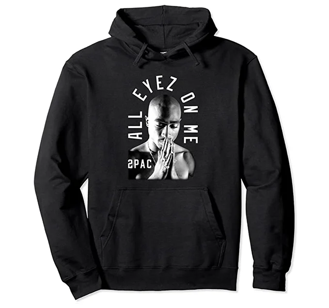 All Eyez On Me Hoodie